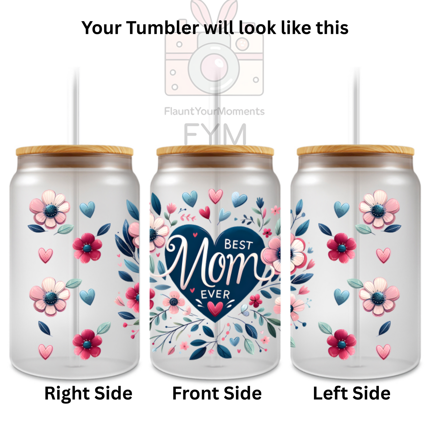 Best Mom Ever printed Cute Glass Tumbler - 16oz With wooden Lid and Straw